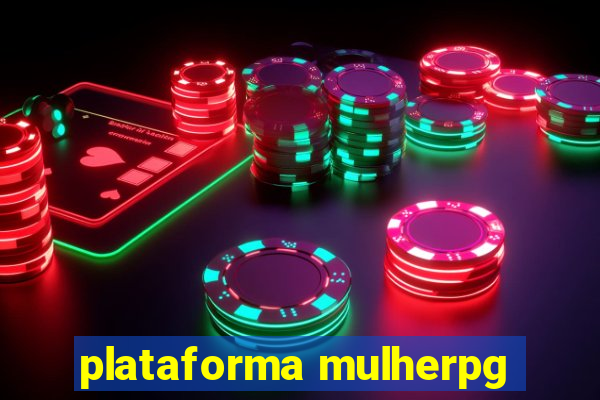 plataforma mulherpg